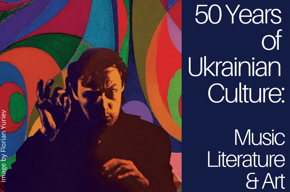 50 years of Ukrainian Culture