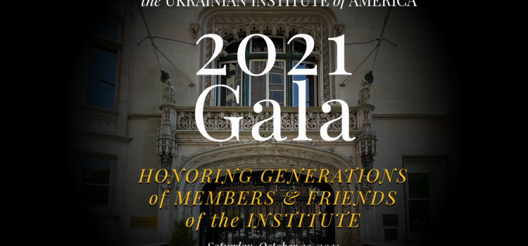 Ukrainian Institute of America 2021 Gala
